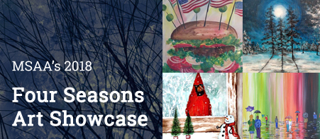 2018 MSAA Four Seasons Art Showcase Banner