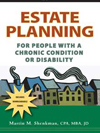 Estate Planning: For People with a Chronic Condition or Disability