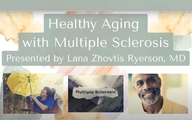Healthy Aging with MS