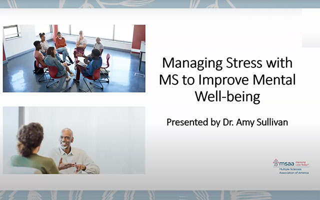 Managing Stress with MS to Improve Mental Well-Being