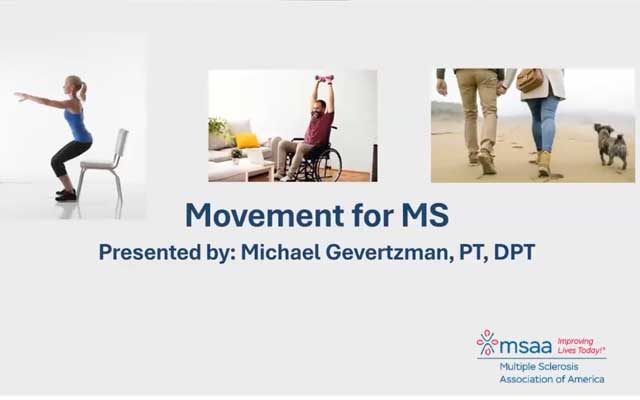 Movement for MS